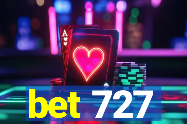 bet 727